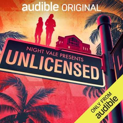 Nightvale Presents Unlicensed, an Audible original.